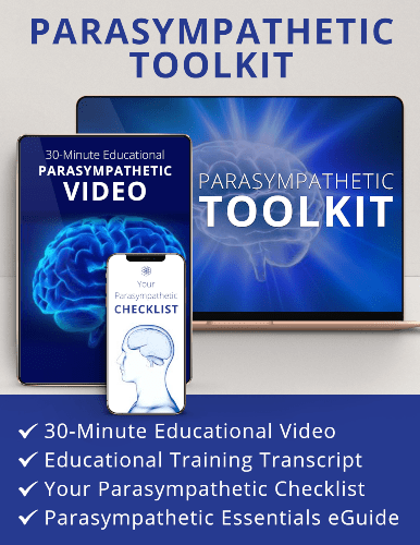 An advertisement for a "parasympathetic toolkit" featuring educational materials on stimulating the parasympathetic nervous system, including a 30-minute video, a checklist, educational training transcript, and an e-guide.
