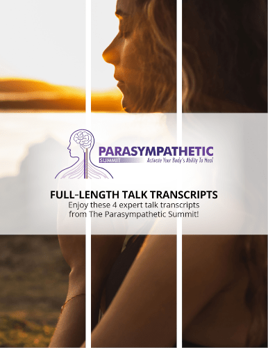 A person thoughtfully looking to the side with overlay text about a "parasympathetic summit - full-length talks no cost" related to enhancing the body's parasympathetic response.